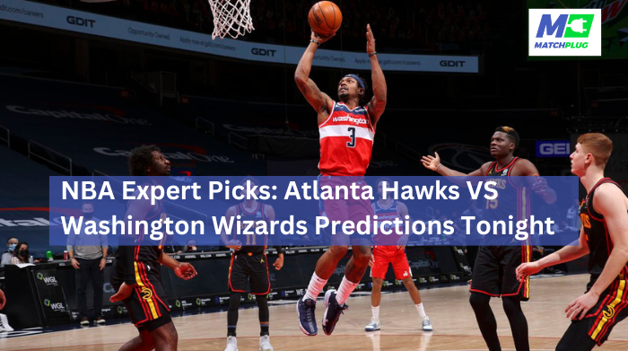 atlanta hawks vs washington wizards match preview