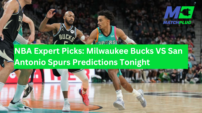 milwaukee bucks vs san antonio spurs match preview