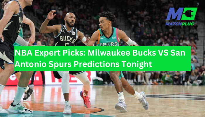 milwaukee bucks vs san antonio spurs match preview