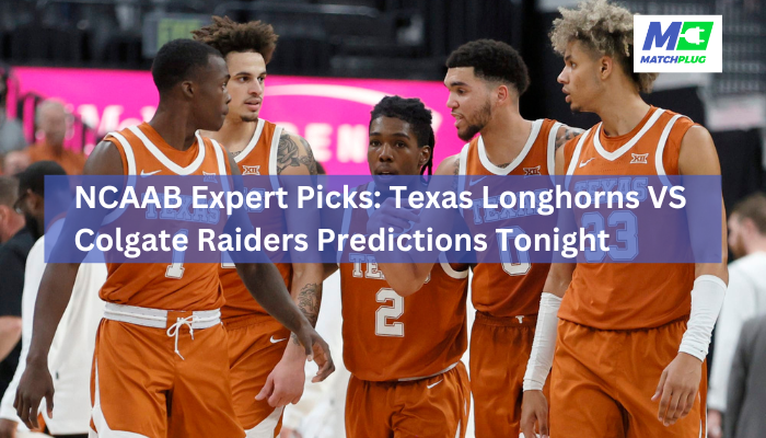 texas longhorns vs colgate raiders match preview
