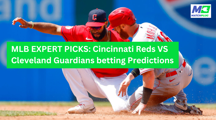 MLB expert picks red vs guardians