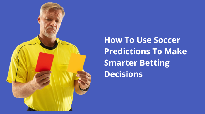 how to make smarter betting decisions